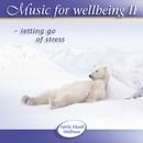Music for wellbeing 2. CD