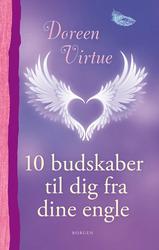 10 budskaber til dig fra dine engle af Doreen Virtue