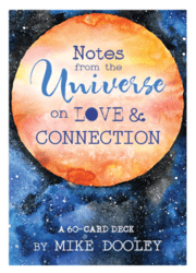 Notes from the Universe on Love & Connection