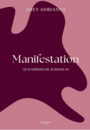 Manifestation