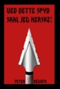 Ved dette spyd skal jeg herske